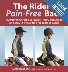 The Rider's Pain-Free Back by Dr. James Warson
