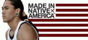 Made In Native American